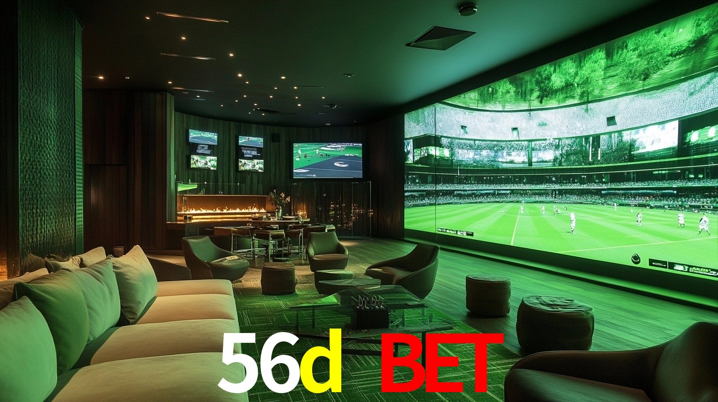 56d bet: Seu Especialista em Apostas Esportivas Brasileiras